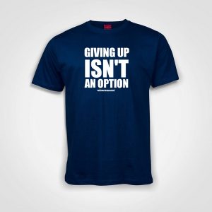 Giving up isnt an option - Royal Blue