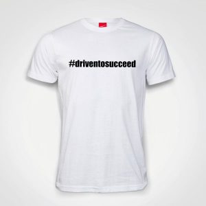 mens t-shirt, printed men's t-shirt, motivational t-shirt, influencers merch, Eugene Wood, #driventosucceed