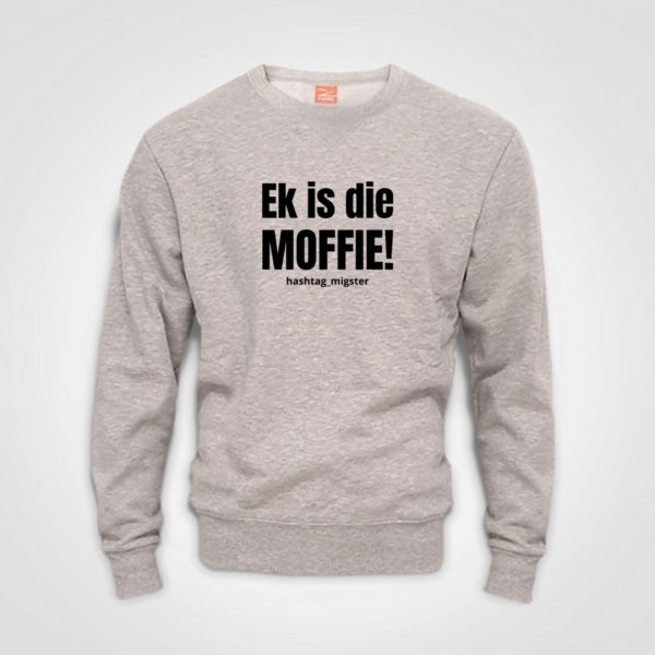 Ek is Die Moffie - Migster - Sweater - Grey