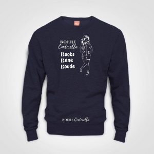 funny slogan, funny sweater, Boere Cinderella