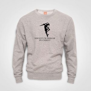 Mighty Warrior In Christ - Mighty 1 Sweater