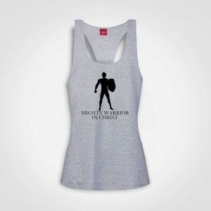 Mighty Warrior In Christ - Might 6 Racerback