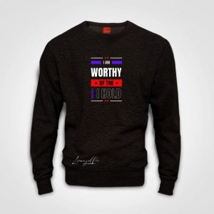 I Am Worthy Sweater - Lorenzo